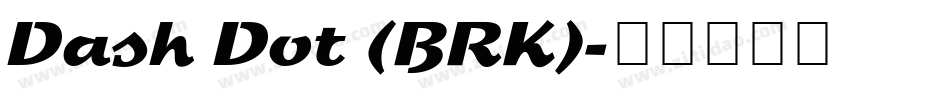 Dash Dot (BRK)字体转换